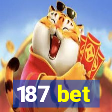 187 bet